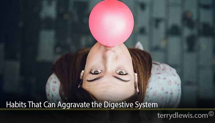Habits That Can Aggravate the Digestive System